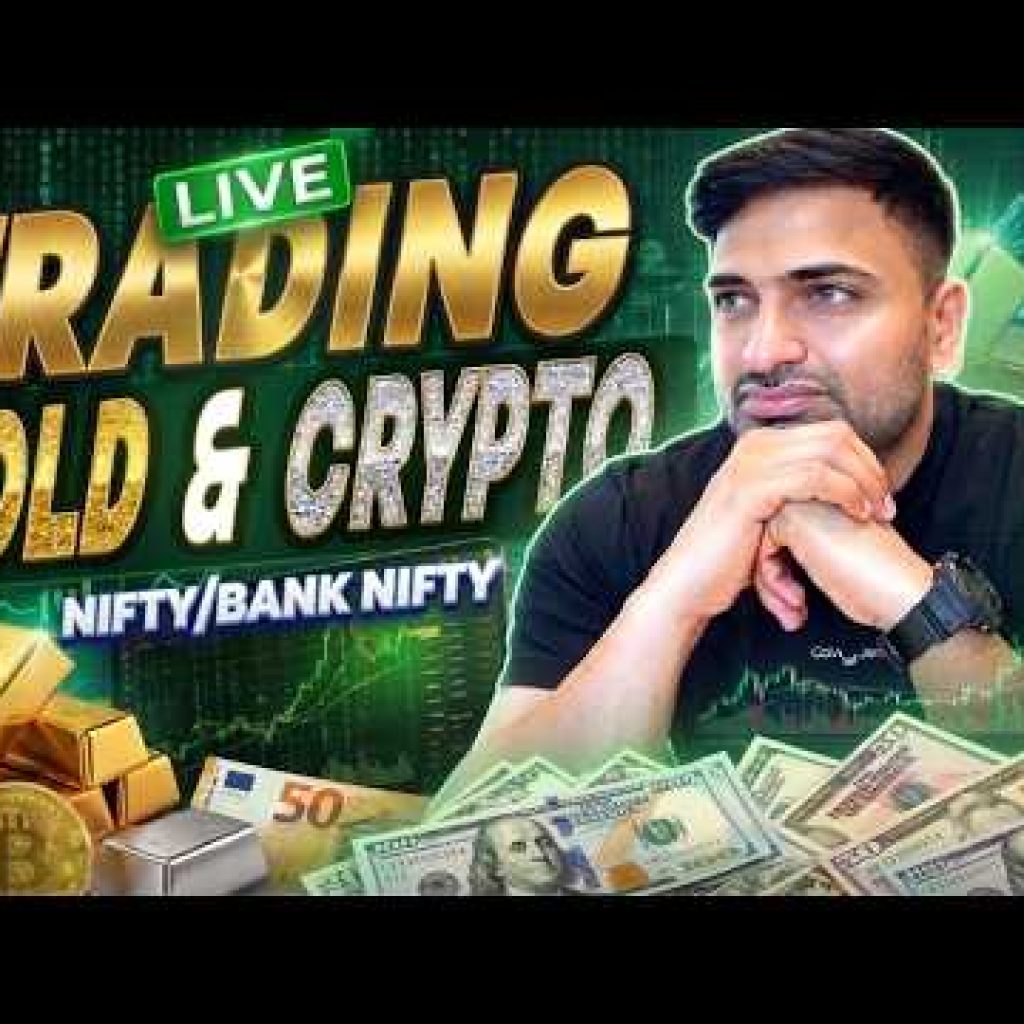 GOLD AND CRYPTO | Nifty/ Bank Nifty LIVE TRADING | Trading Bitcoin & Gold Live  SonicBull