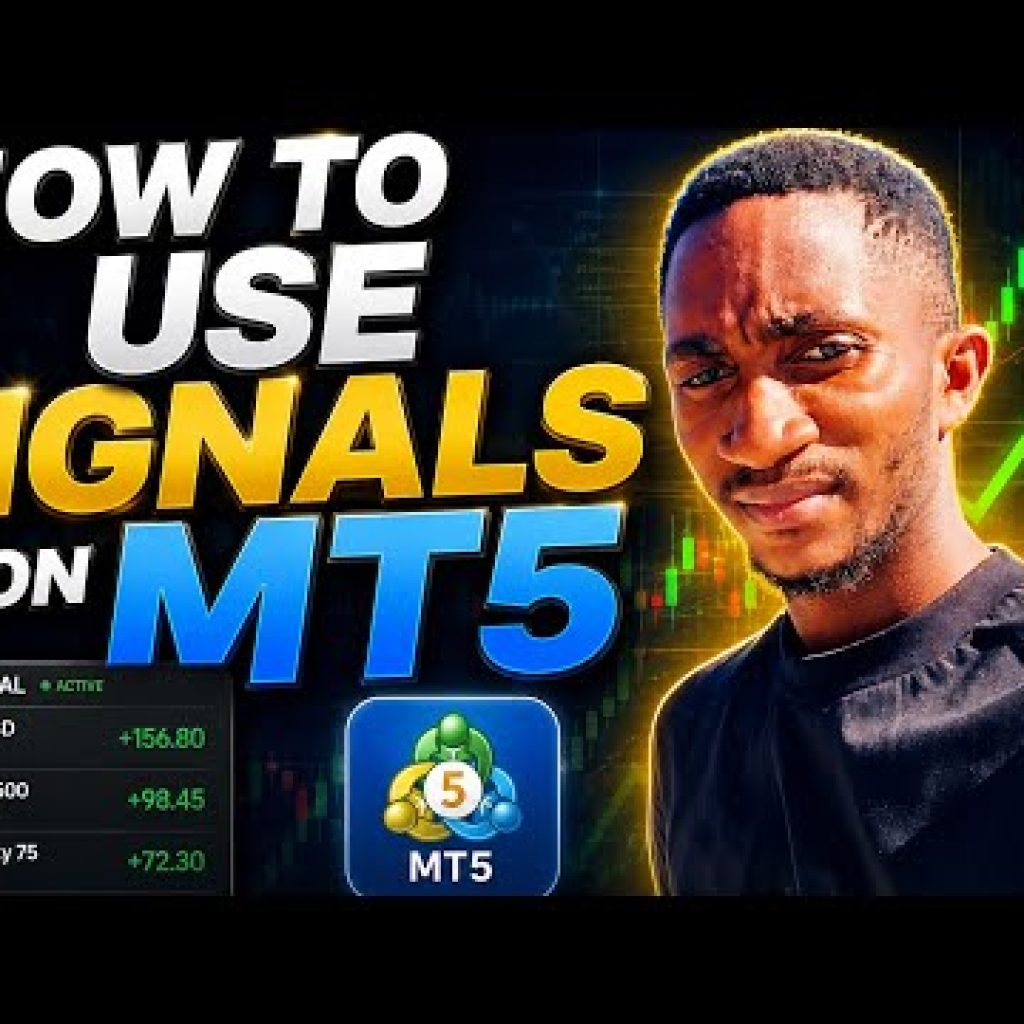 How to use forex ,crypto & synthetic indices signals on MT5 as a beginner