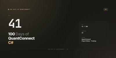 Day 41 β What is an Indicator | 100 Days of QuantConnect CSharp