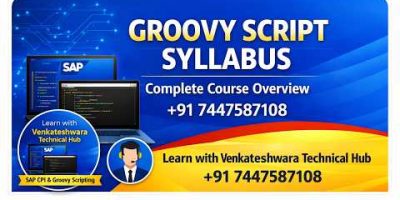 Groovy Script Syllabus | Complete Course Overview | Learn SAP CPI & Groovy