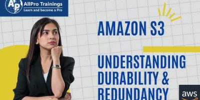 Amazon S3 Understanding Durability & Redundancy