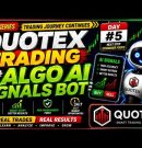 🎯QUOTEX Trade Session | DAY #5 | ALGO AI SIGNALS BOT