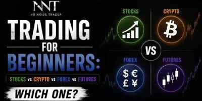 Stocks vs Crypto vs Forex vs Futures, Which One To Trade?