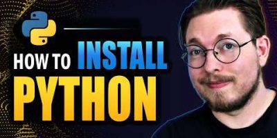 Part 2: Install Python & Write Your First Program – Python for Beginners