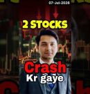 2 Stocks Crash Kar Gaye 😲📈💸 | #information | #invesment | PSX Guide |Stocks View By Abdul Rehman
