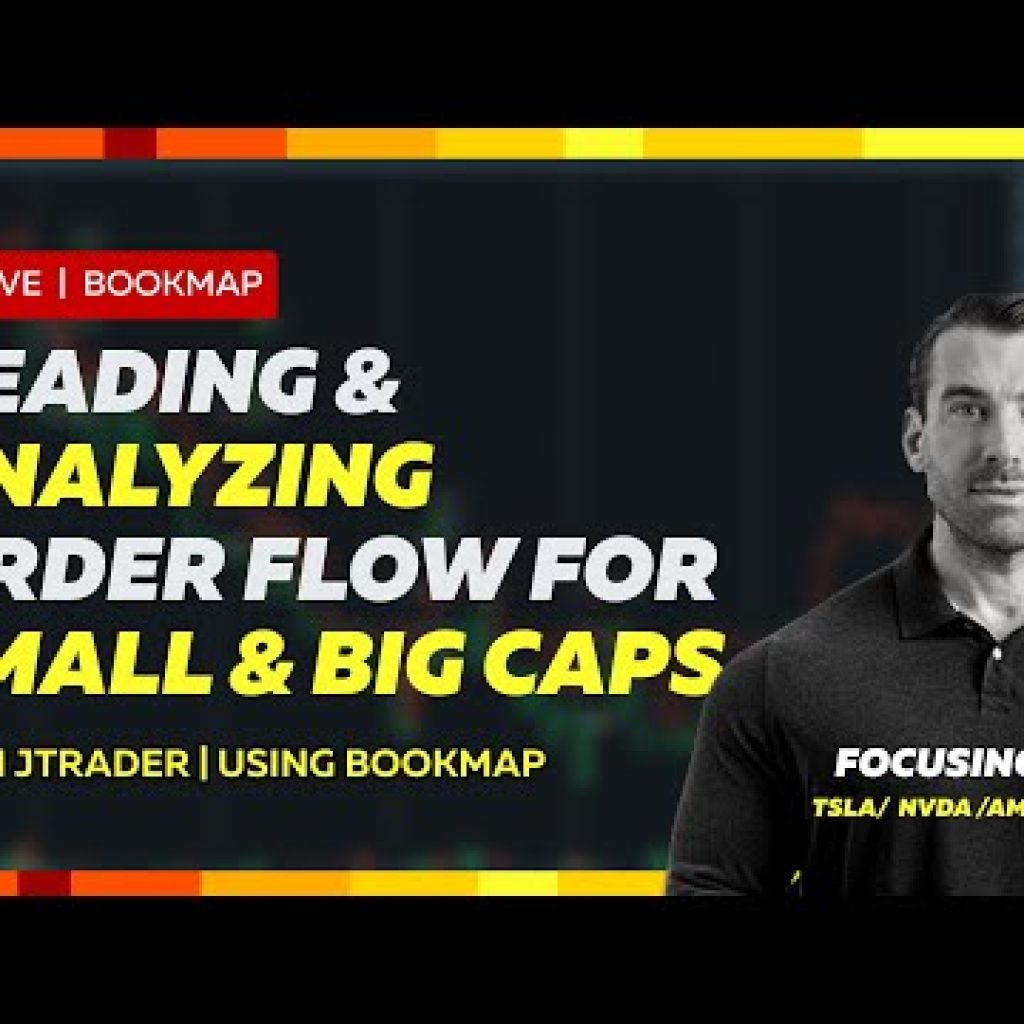 Live Order Flow Trading Large and Small Cap Stocks | JTrader