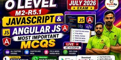 O Level M2-R5.1 JavaScript & AngularJS | Most Important MCQs | July 2026 Exam| Gyanxp