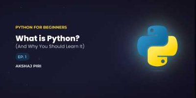 Python For Beginners | EP 1 – What is Python? | Akshaj Piri