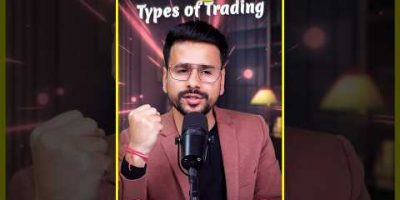 Types Of Trading | Swing Trading | Intraday Trading | Equity Trading | Futures & Options