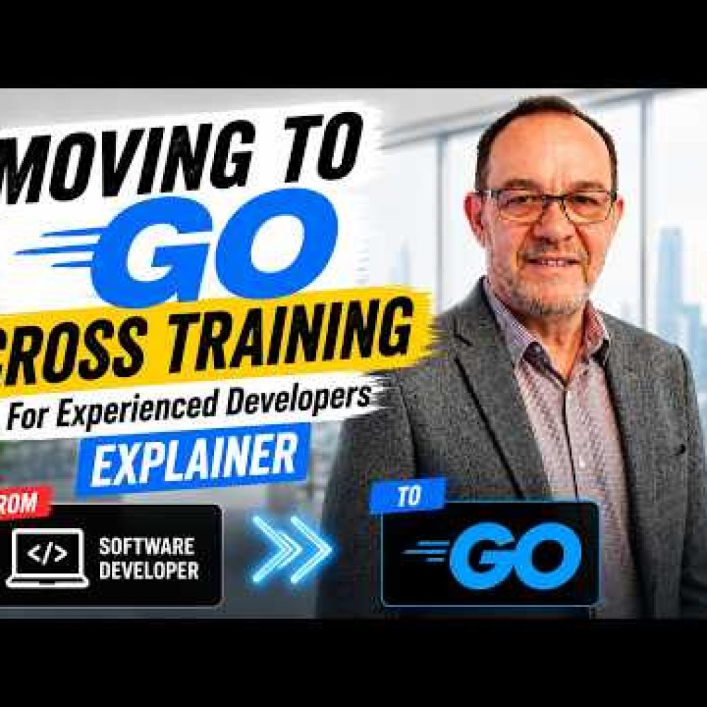 Moving to Golang for Experienced Developers: Explainer Presented by Peter Willmot