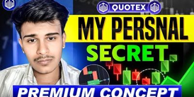 Quotex My Personal Secret Premium Concept Revealed 🎯 | Quotex Trading Strategy