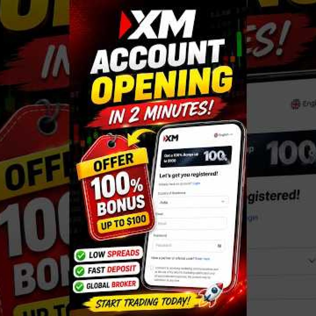 XM Account Opening 2026 🚀 Get 100% Bonus Up To $100