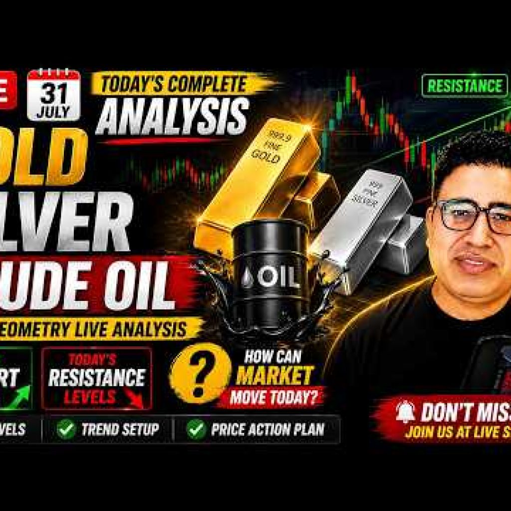 🔴31 July Gold, Silver & Crude Analysis Today | Blast Ya Breakdown? | Gold Price Today News