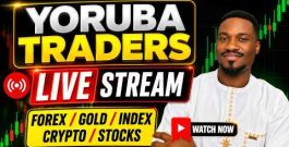 Yoruba Live Forex Market Analysis | Gold, Crypto, Index & Stocks Trading in Èdè Yorùbá