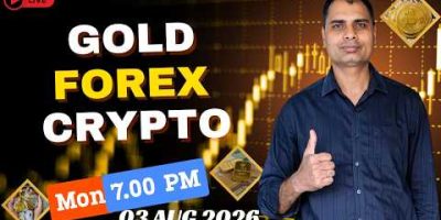 Explained :- Gold Live Market Analysis | Crypto | Forex | 03 AUG 2026 | Santosh_Gupta