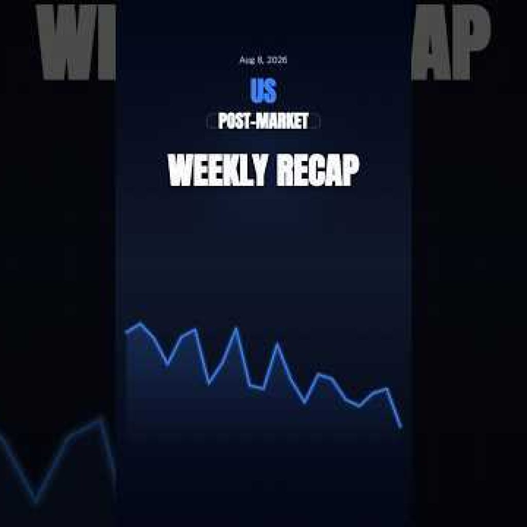 Sat, Aug 8, 2026 📊 Global Weekly Recap — to your weekly market recap