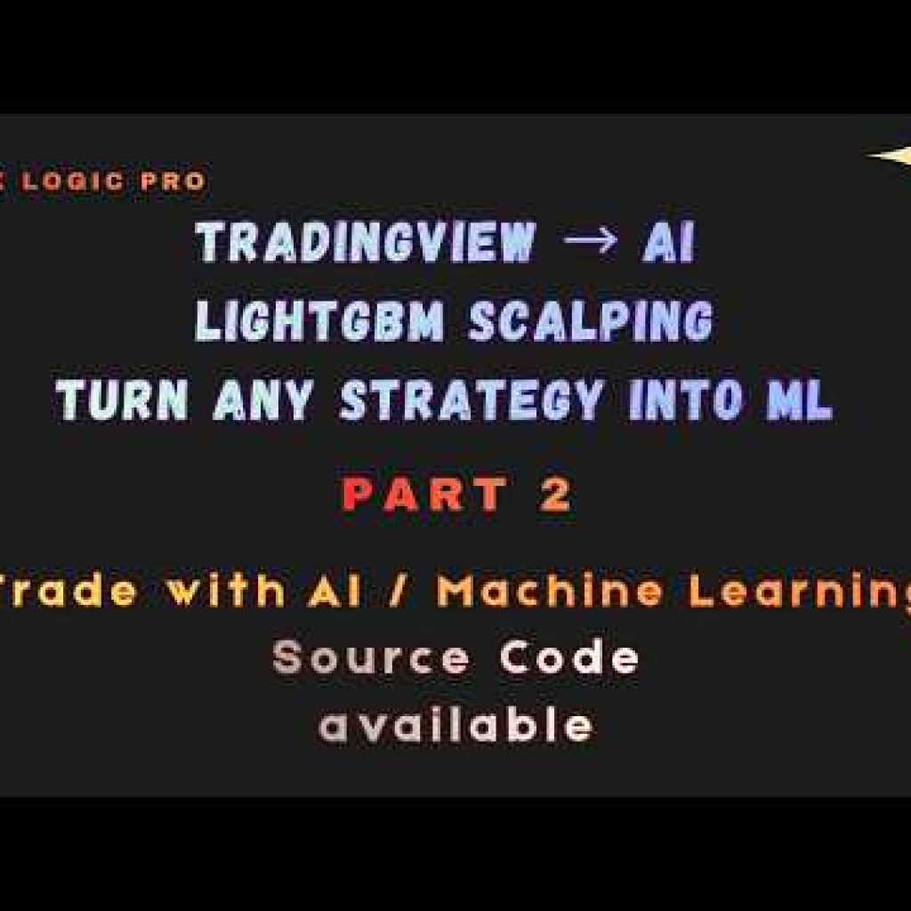 Machine Learning in Trading Explained (Part – 2): Build a Real-Time LightGBM Trading Bot