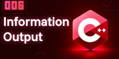 C++ Practice #006 ➜ Information Ouput