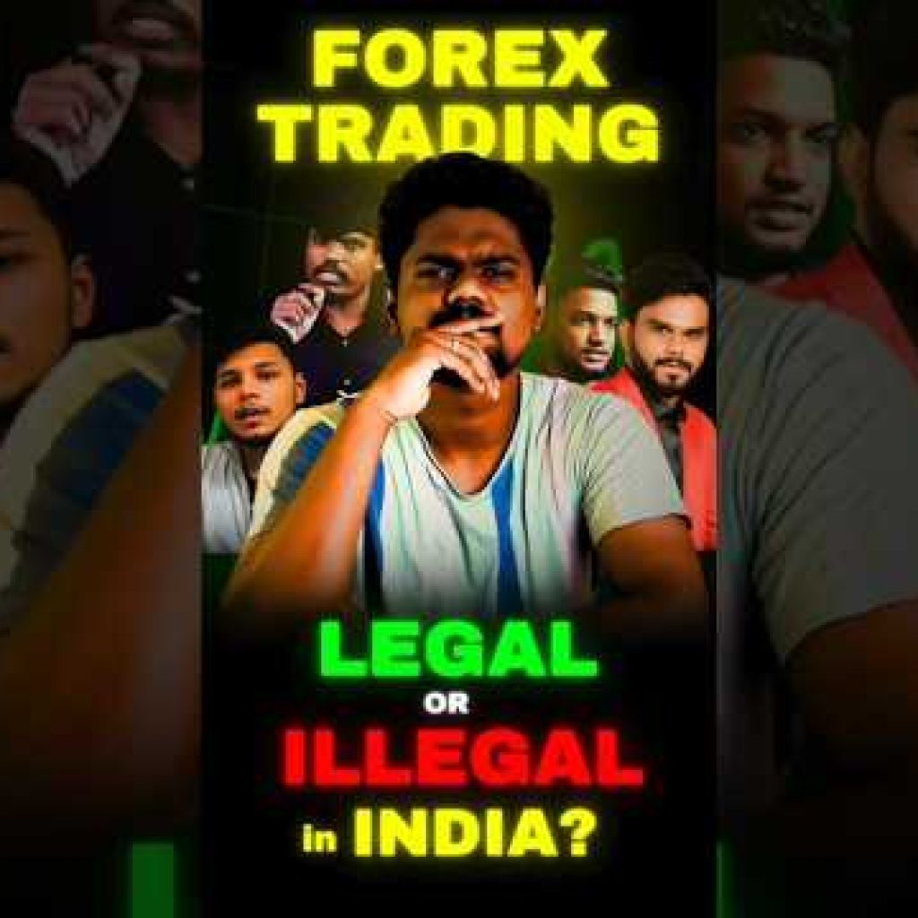 😱 Forex Trading in India: Legal or NOT?🤔