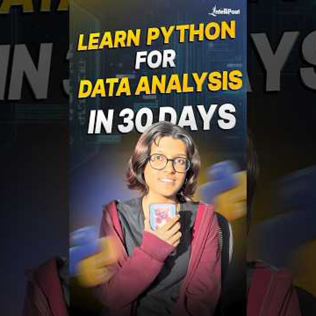 How to Learn Python For Data Analysis in 30 Days🤔 | Data Analytics With Python | Intellipaat #shorts