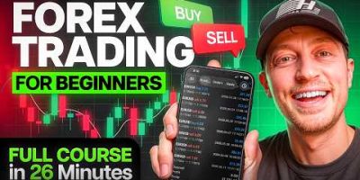 Forex Trading For Beginners (Full Course in under 26 Minutes)