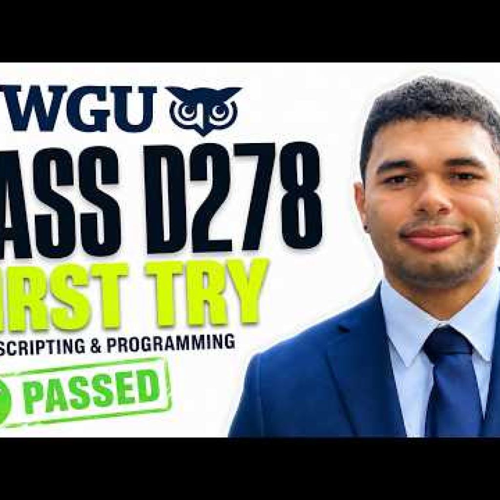 How To Pass WGU D278 Scripting and Programming Foundations
