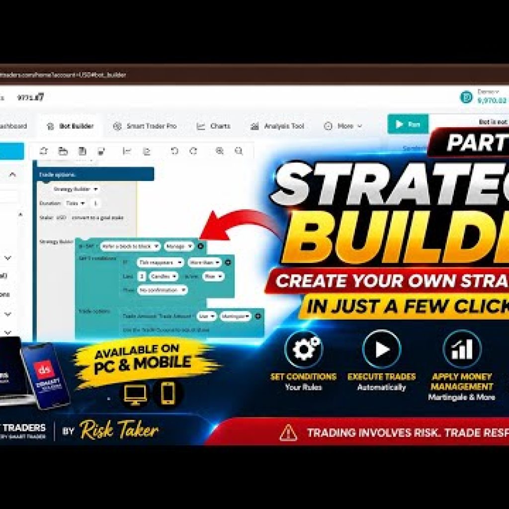 Deriv Trading Automation with Dsmart Traders | Part 8 – Build Your Own Strategy in Few Clicks