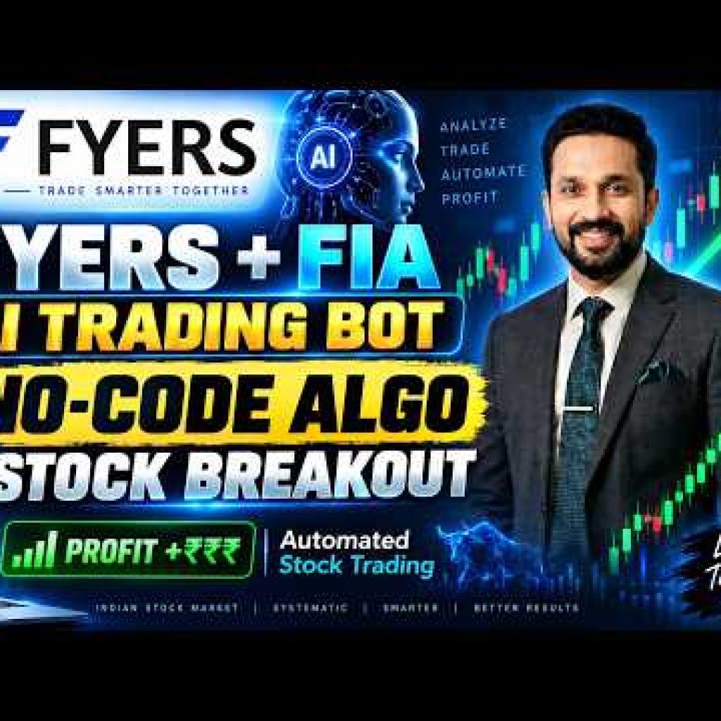 FYERS + FIA AI Trading Bot 🤖📈 | No-Code Algo Trading & Stock Breakout Strategy 🚀