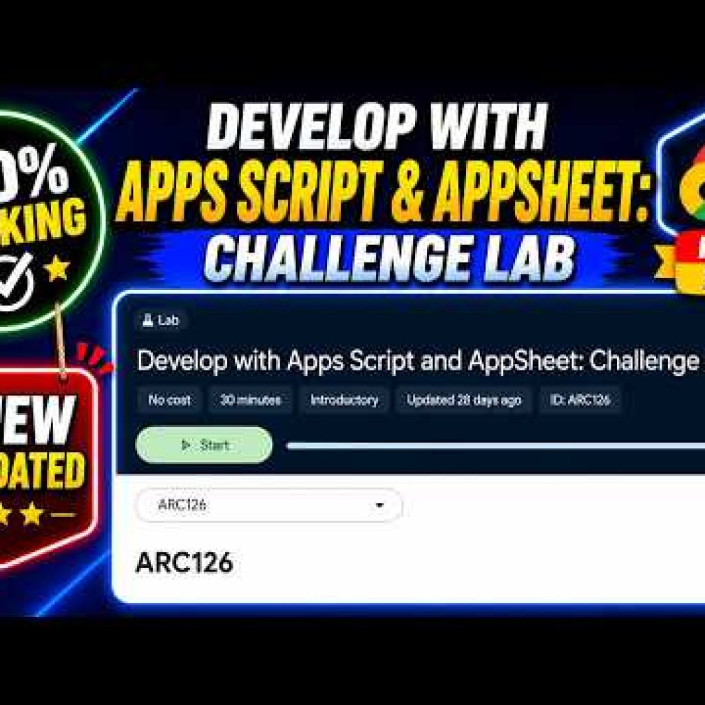 Develop with Apps Script and AppSheet: Challenge Lab | ARC126
