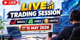 Live Trading Session: Indices, Forex, Crypto Analysis (May 15, 2026)