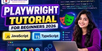 Playwright Automation Tutorial 2026 |Type Script & JavaScript